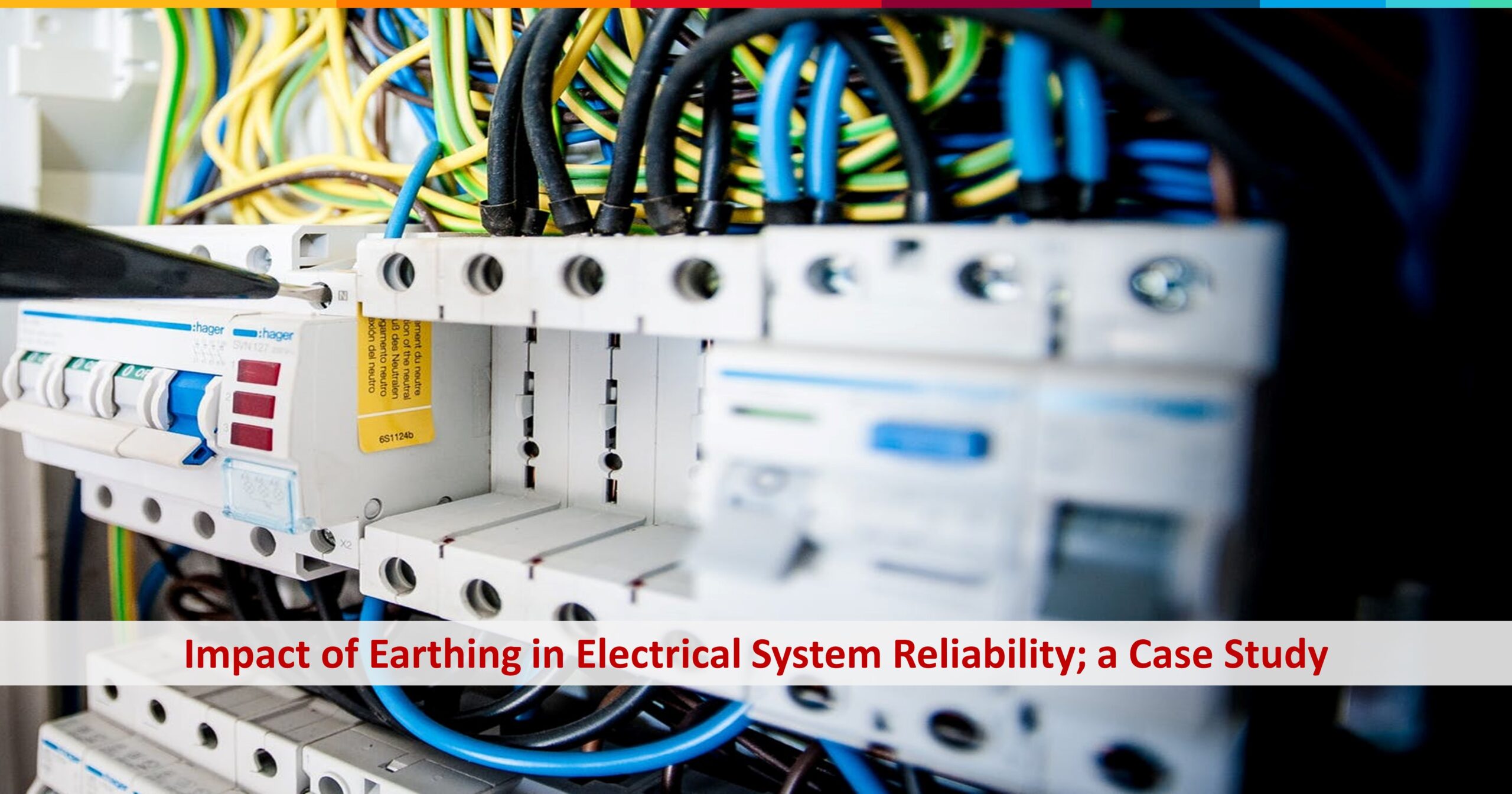 Impact of Earthing in Electrical System Reliability